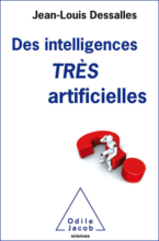 Jean-Louis Dessalles : des intelligences TRÈS artificielles