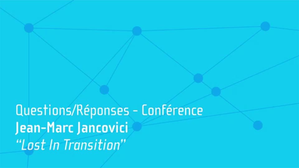 Lost in Transition par JM Jancovici : questions/réponses