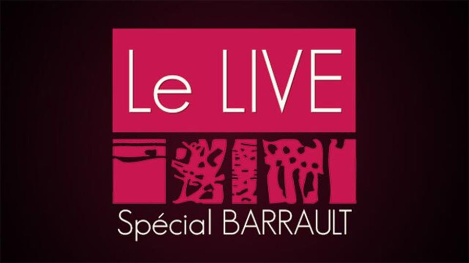Le Live spécial Barrault