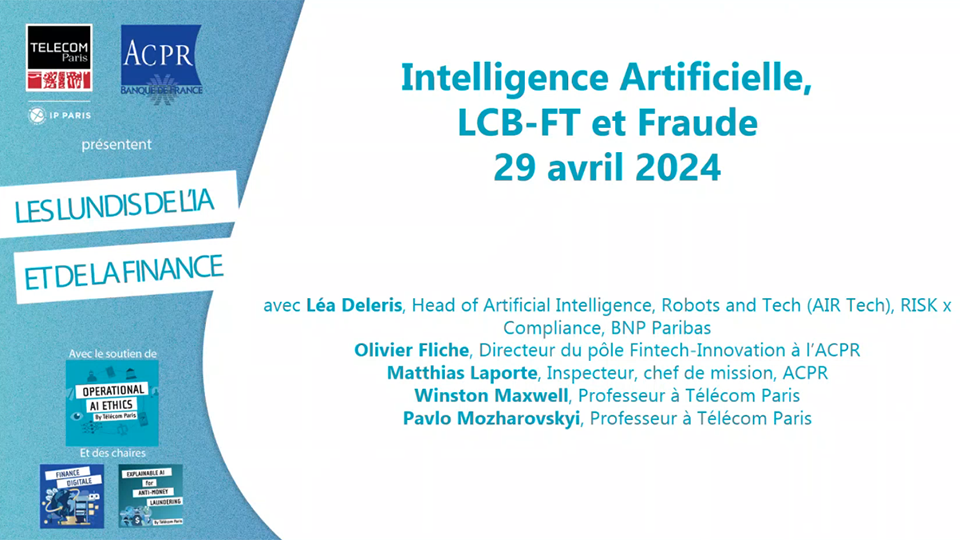 IA, LCB-FT (lutte c/t blanchiment des capitaux & financement du terrorisme) Lundis IA et Finance #9 (vidéo)