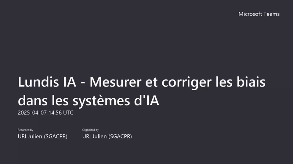 Lundi IA finance #12 : mesurer et corriger les biais d'IA (vidéo)